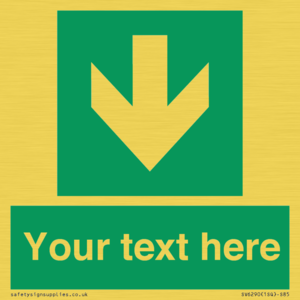 Safe condition Custom arrow down sign